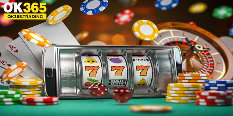 Tham gia chơi game casino tại nhà cái Ok365 đơn giản mỗi ngày