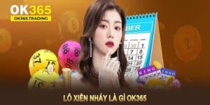 Lô xiên nháy OK365